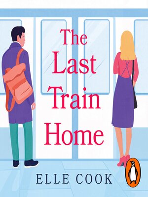 cover image of The Last Train Home